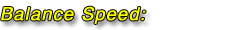 Balance Speed