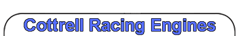 Cottrell Racing Engines