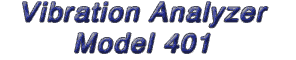Vibration Analyzer Model 401